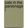 Cats in the Parsonage I by Clair Shaffer