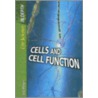 Cells and Cell Function door Sally Morgan