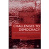 Challenges To Democracy door Dowding