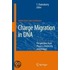 Charge Migration In Dna