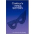Chekhov's Three Sisters