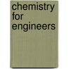 Chemistry For Engineers door James Glanville