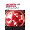 Chemistry and Medicines by James R. Hanson