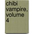 Chibi Vampire, Volume 4