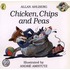 Chicken, Chips And Peas