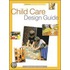 Child Care Design Guide