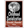 Childhood Socialization door Tracy Handel