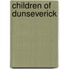 Children of Dunseverick door Vivienne Draper