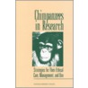 Chimpanzees In Research by Subcommittee National Research Council