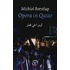 Opera in Qatar