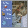 Chores Around the House by Dr John King