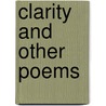 Clarity and other Poems door Thomas Fink