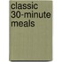 Classic 30-Minute Meals