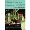 Classic Russian Cooking door Joyce Toomre
