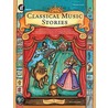 Classical Music Stories by Cynthia G. Adams