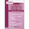 Classical Social Theory by Kenneth Tucker