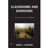 Classrooms and Barrooms