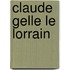 Claude Gelle Le Lorrain