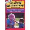 Clown Ministry Handbook door Janet Litherland