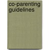 Co-Parenting Guidelines by Nadine Pierre-Louis