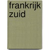 Frankrijk Zuid by Geographic Publishers