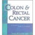 Colon And Rectal Cancer