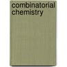 Combinatorial Chemistry by Stephen R. Wilson
