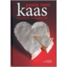 Passie voor KAAS door Sonja van de Rhoer