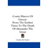 Comic History of Greece door Charles M. Snyder