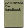Commercial Law Handbook by Unknown