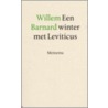 Een winter met Leviticus by W. Barnard