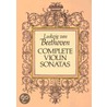 Complete Violin Sonatas door Ludwig van Beethoven