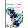 Computational Chemistry door Professor David C. Young