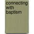 Connecting With Baptism