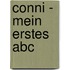 Conni - Mein Erstes Abc