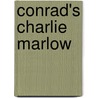 Conrad's Charlie Marlow door Bernard Paris