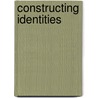 Constructing Identities by Mike Michael