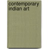 Contemporary Indian Art door Southward Et Al