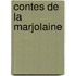 Contes de La Marjolaine