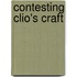 Contesting Clio's Craft
