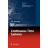 Continuous-Time Systems by Yuriy Shmaliy