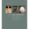 Art nouveau, art deco en modernisme in België