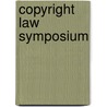 Copyright Law Symposium by Ascap Staff