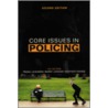 Core Issues In Policing door Frank Leishman