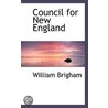 Council For New England door William Brigham