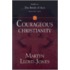 Courageous Christianity