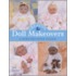 Creative Doll Makeovers