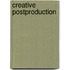 Creative Postproduction