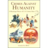 Crimes Against Humanity door Chaitanya Dave