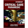 Critical Care Paramedic by Randall W. Benner